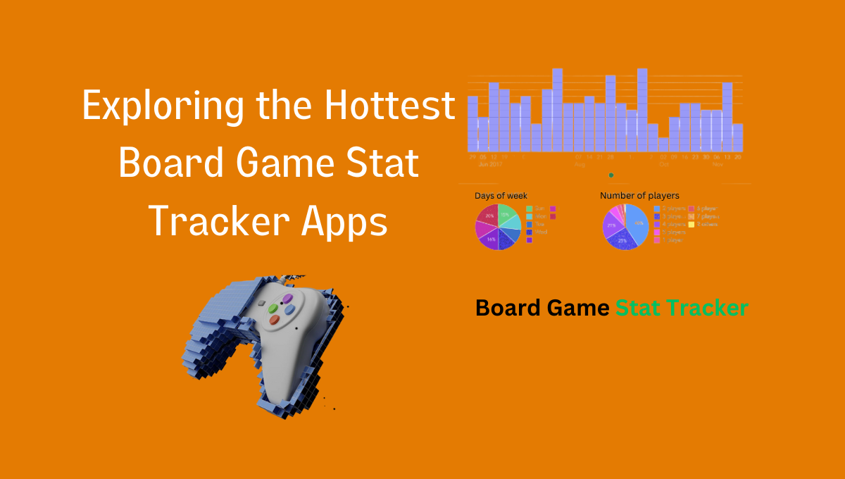Board Game Stat Tracker Apps Unveiling the Latest Trends