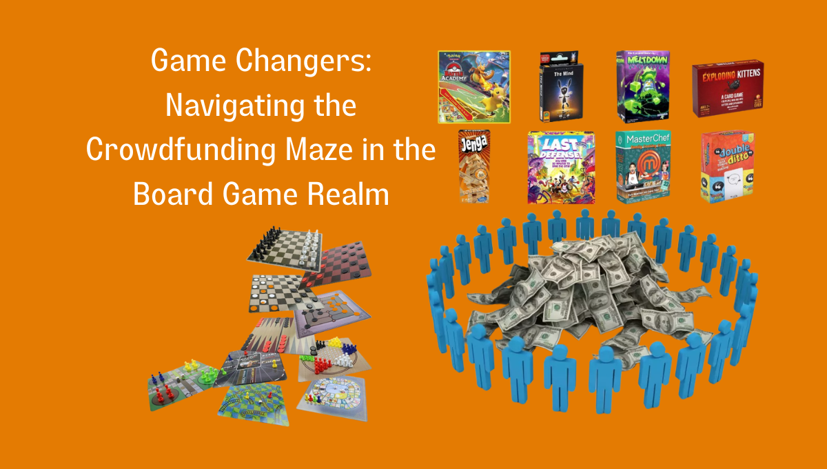 Crowdfunding Conundrums Board Game Edition