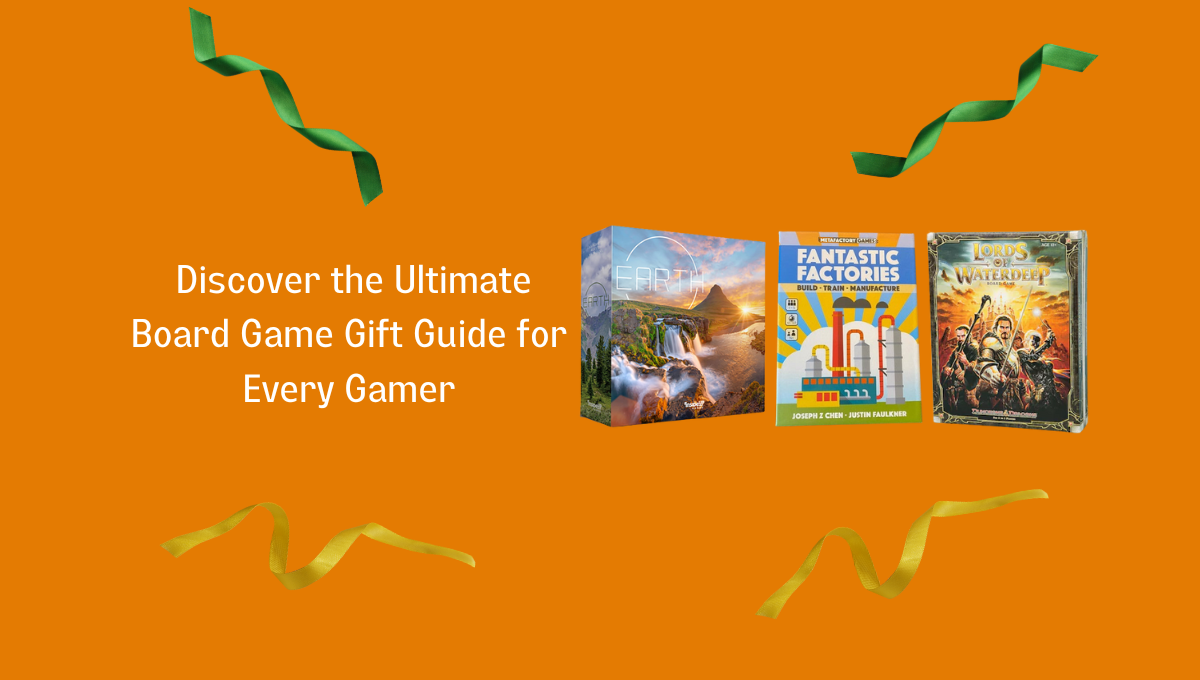 Discover the Ultimate Board Game Gift Guide for Every Gamer
